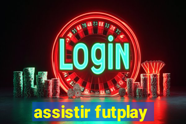 assistir futplay